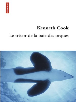 cover image of Le trésor de la baie des orques